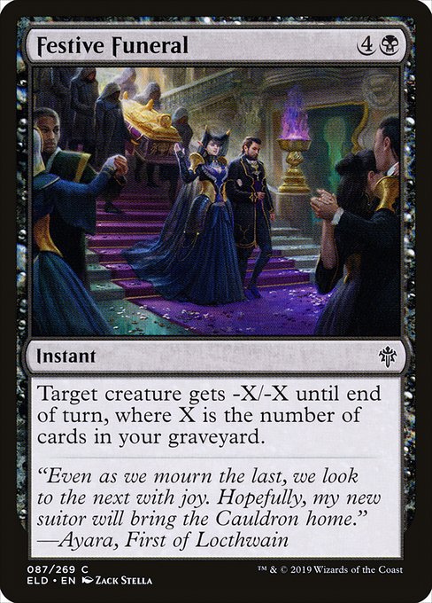 Festive Funeral - Throne of Eldraine