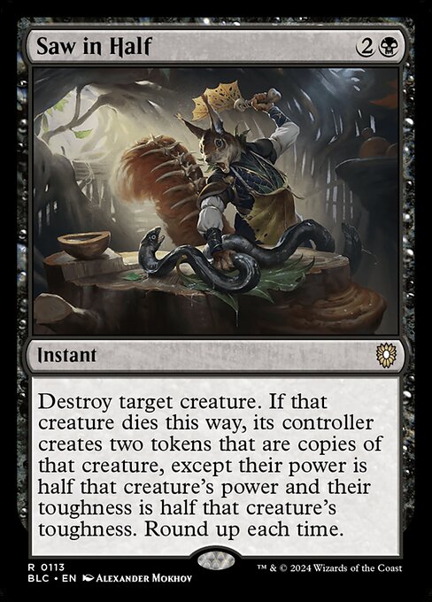 Saw in Half - Bloomburrow Commander