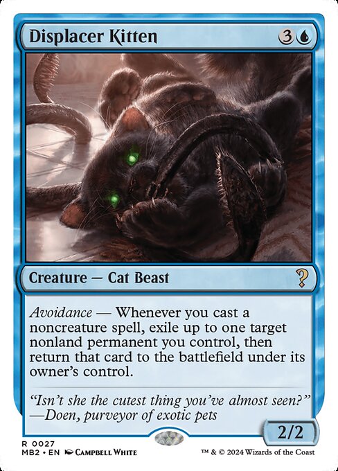 Displacer Kitten - Mystery Booster 2