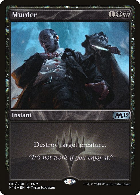 Murder - Core Set 2019 Promos - Promo Foil