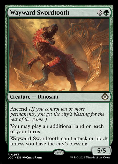 Wayward Swordtooth - The Lost Caverns of Ixalan Commander