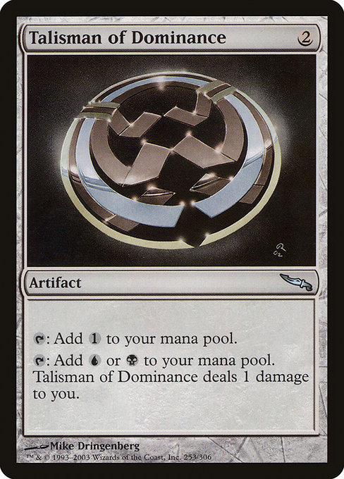 Talisman of Dominance - Mirrodin