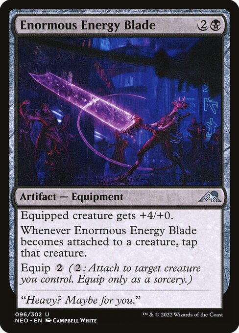 Enormous Energy Blade - Kamigawa: Neon Dynasty