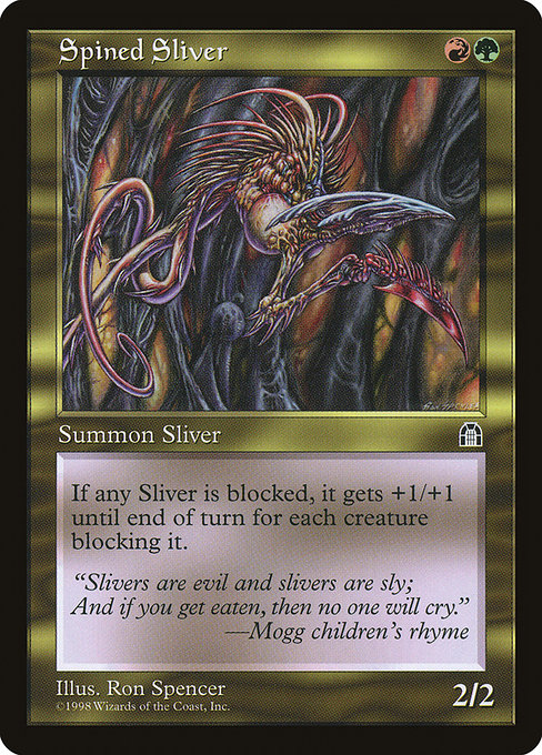 Spined Sliver - Stronghold