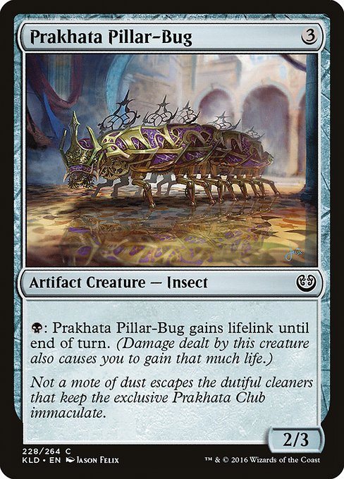 Prakhata Pillar-Bug - Kaladesh