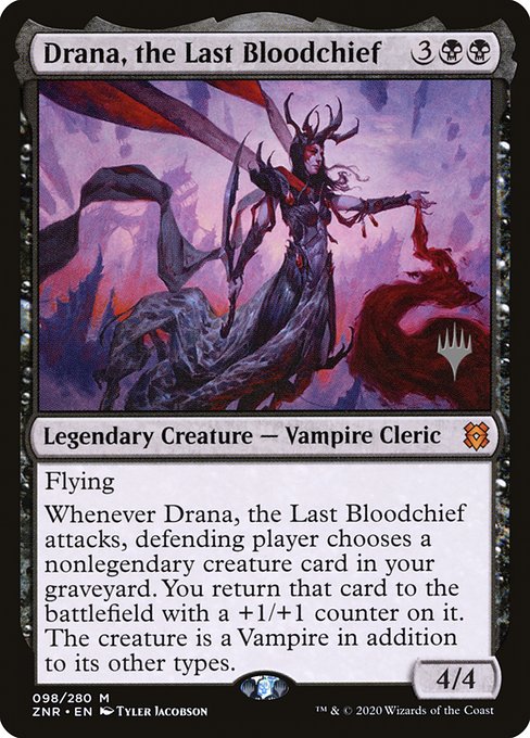 Drana, the Last Bloodchief - Zendikar Rising Promos