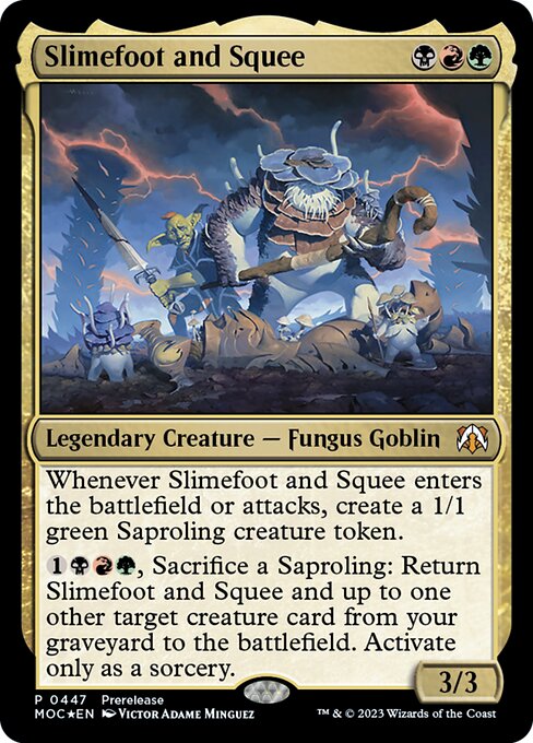 Slimefoot and Squee - March of the Machine Commander