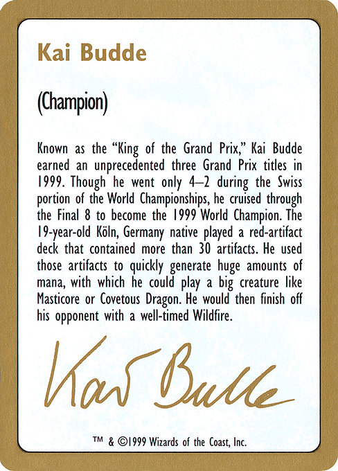 Kai Budde Bio - World Championship Decks 1999