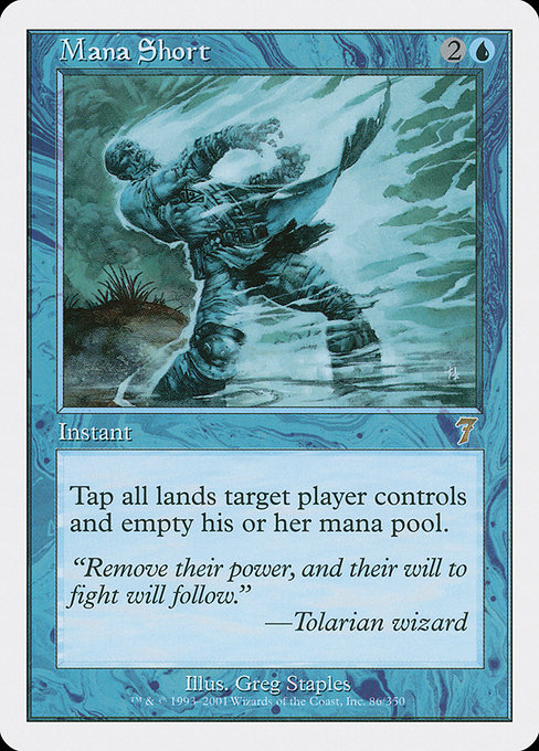 Mana Short - Seventh Edition