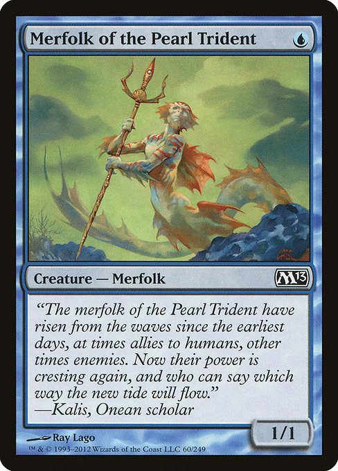 Merfolk of the Pearl Trident - Magic 2013