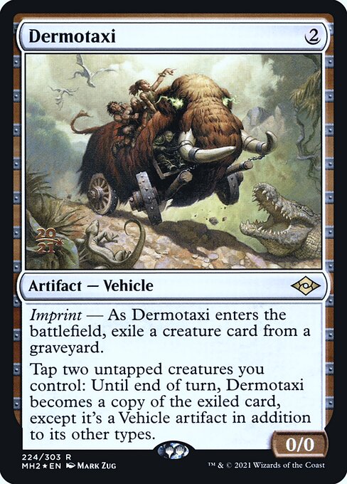 Dermotaxi - Modern Horizons 2 Promos