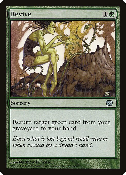 Revive - Eighth Edition - Promo Foil