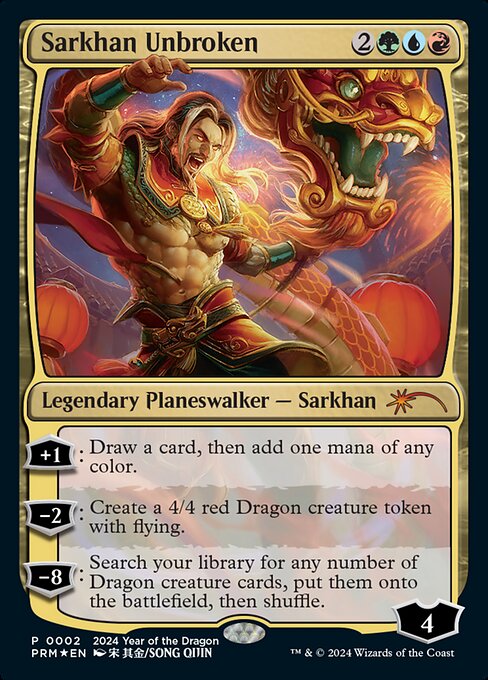 Sarkhan Unbroken - Year of the Dragon 2024 - Promo Foil