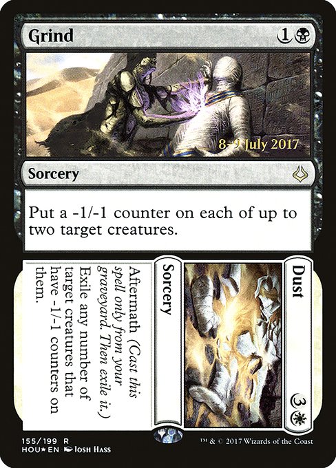 Grind // Dust - Hour of Devastation Promos