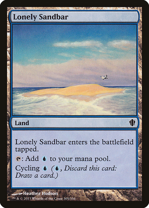 Lonely Sandbar - Commander 2013