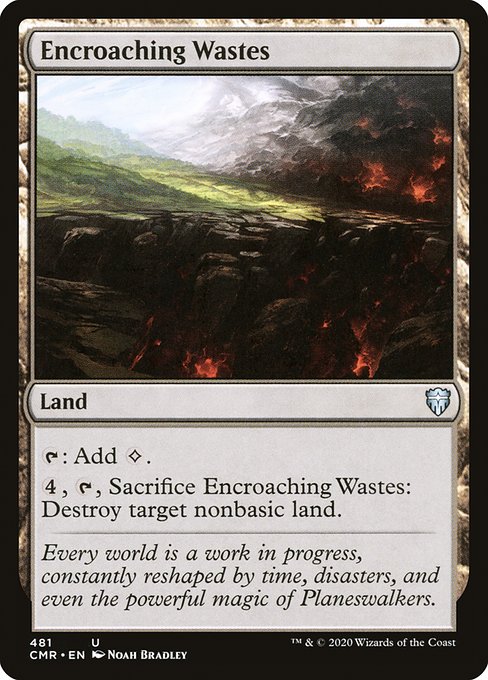 Encroaching Wastes - Commander Legends