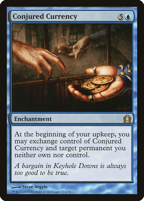 Conjured Currency - Return to Ravnica