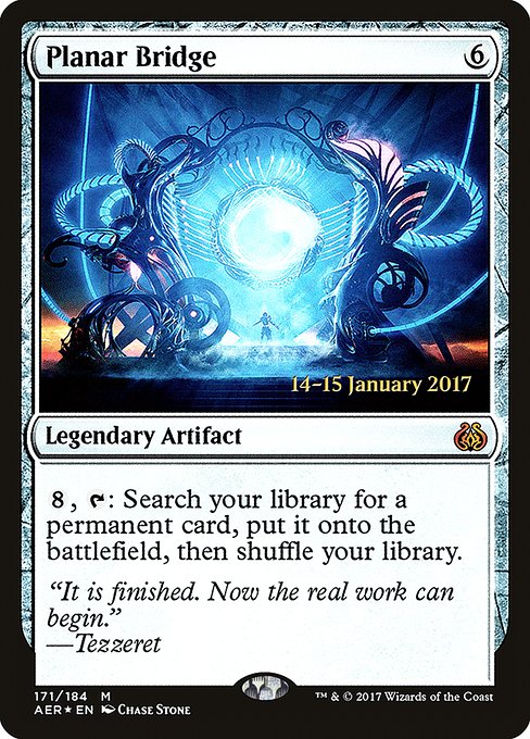 Planar Bridge - Aether Revolt Promos - Promo Foil