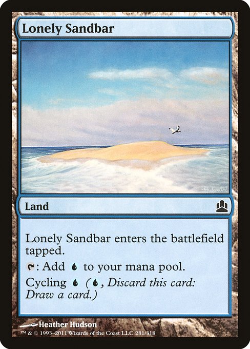 Lonely Sandbar - Commander 2011