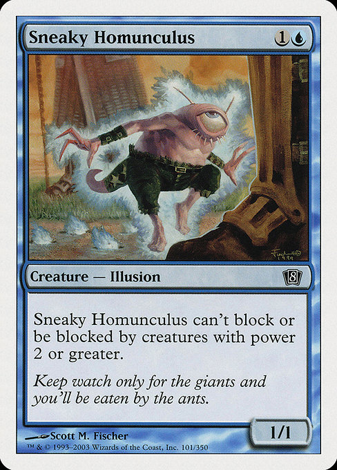 Sneaky Homunculus - Eighth Edition