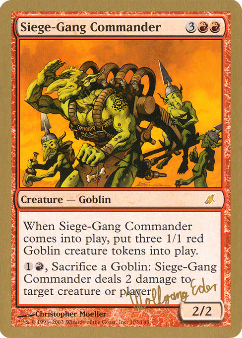 Siege-Gang Commander - World Championship Decks 2003