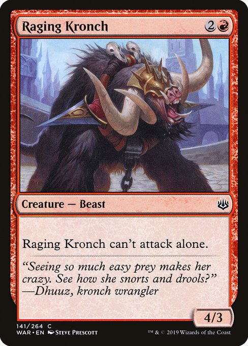 Raging Kronch - War of the Spark