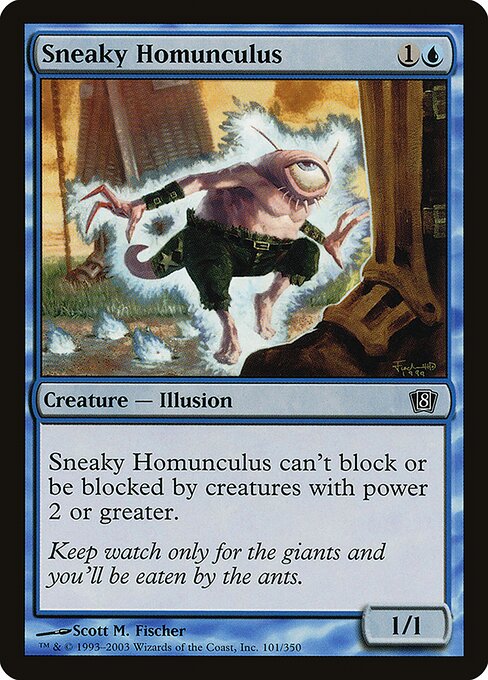 Sneaky Homunculus - Eighth Edition