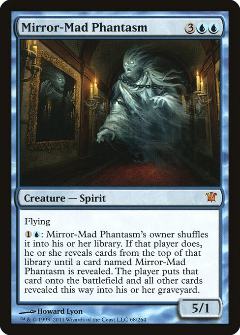 Mirror-Mad Phantasm - Innistrad