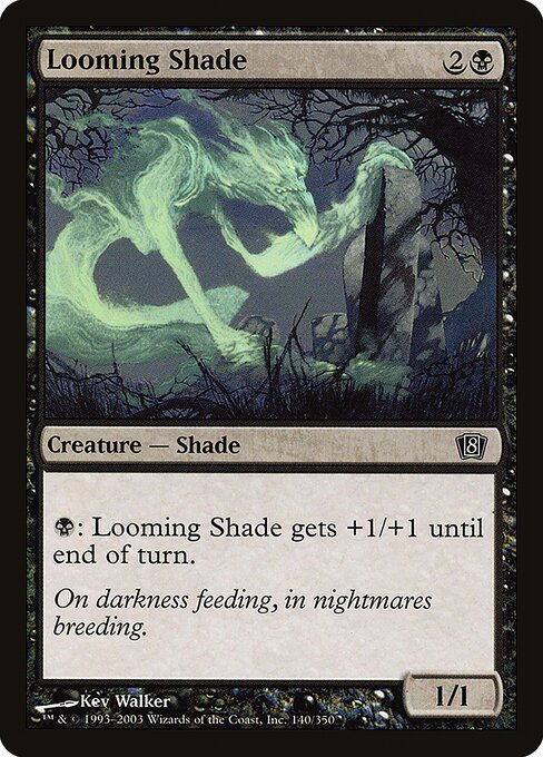 Looming Shade - Eighth Edition