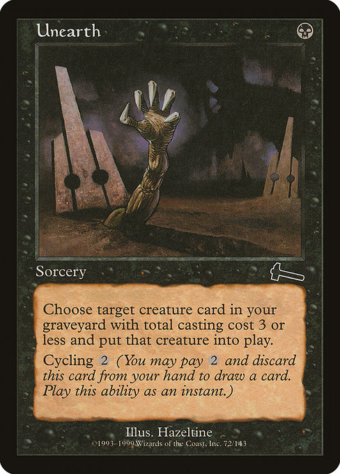 Unearth - Urza's Legacy