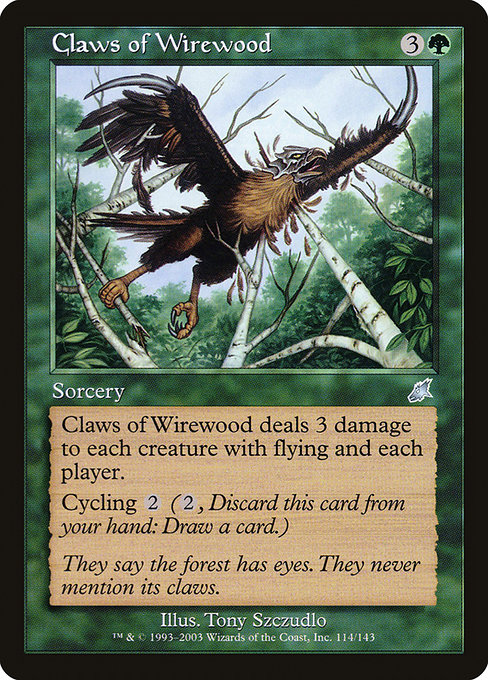Claws of Wirewood - Scourge