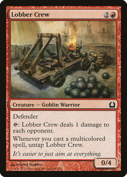 Lobber Crew - Return to Ravnica