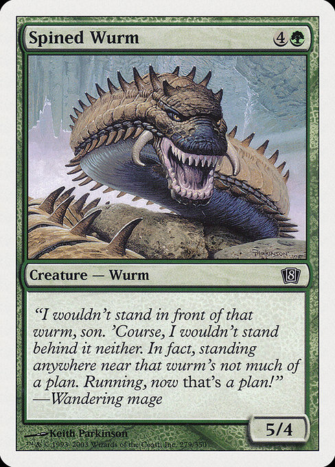 Spined Wurm - Eighth Edition