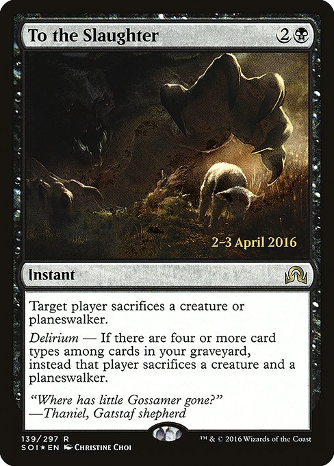 To the Slaughter - Shadows over Innistrad Promos