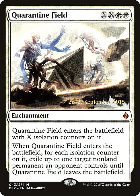 Quarantine Field - Battle for Zendikar Promos - Promo Foil