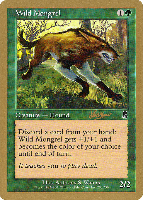 Wild Mongrel - World Championship Decks 2002