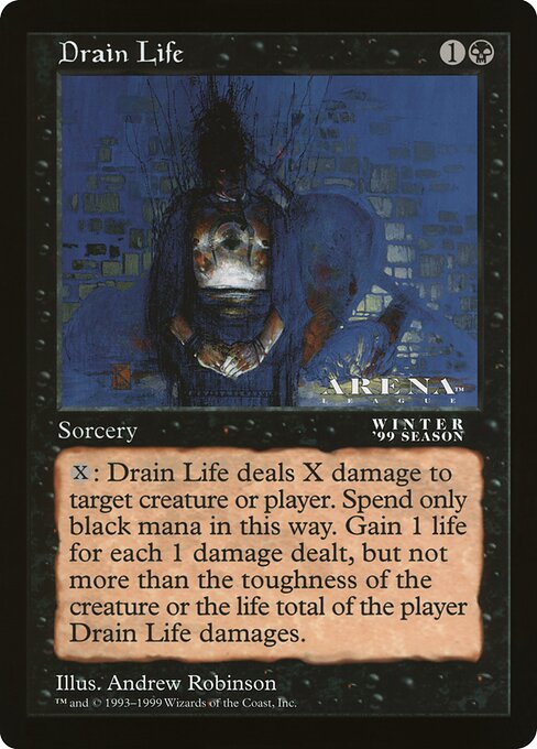 Drain Life - Oversized League Prizes