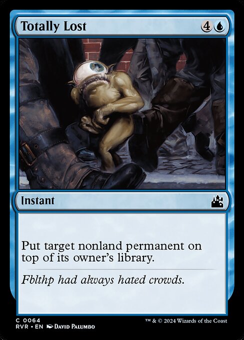 Totally Lost - Ravnica Remastered