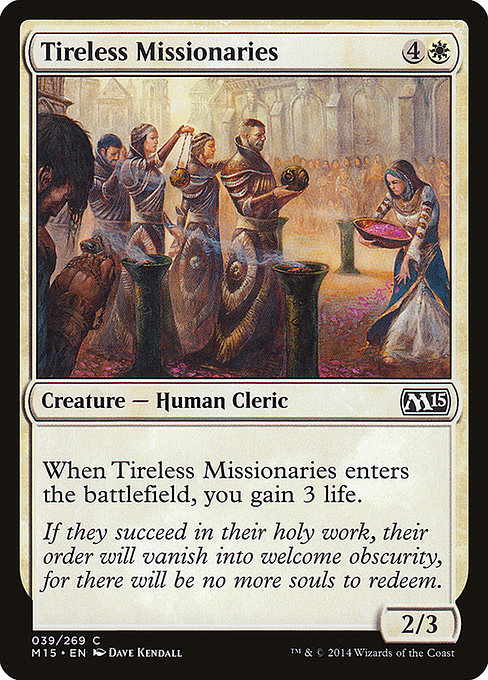 Tireless Missionaries - Magic 2015