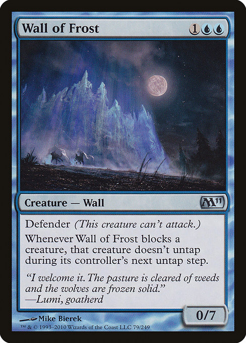 Wall of Frost - Magic 2011