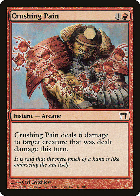 Crushing Pain - Champions of Kamigawa