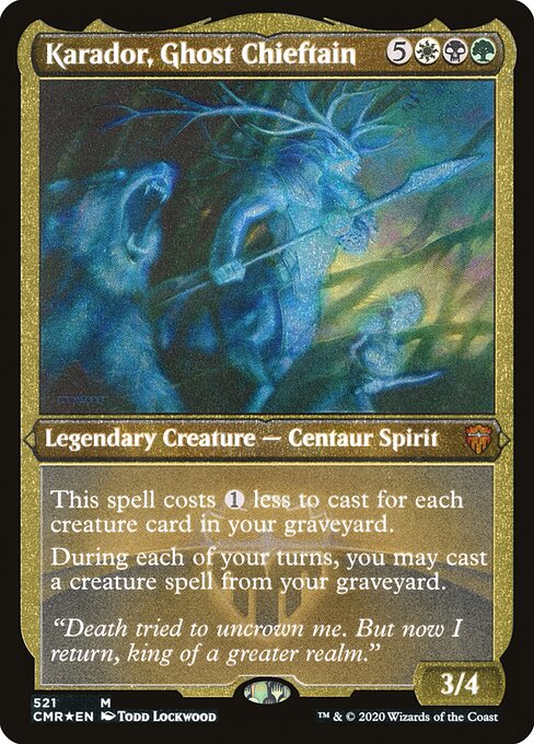 Karador, Ghost Chieftain - Commander Legends - Etched Foil