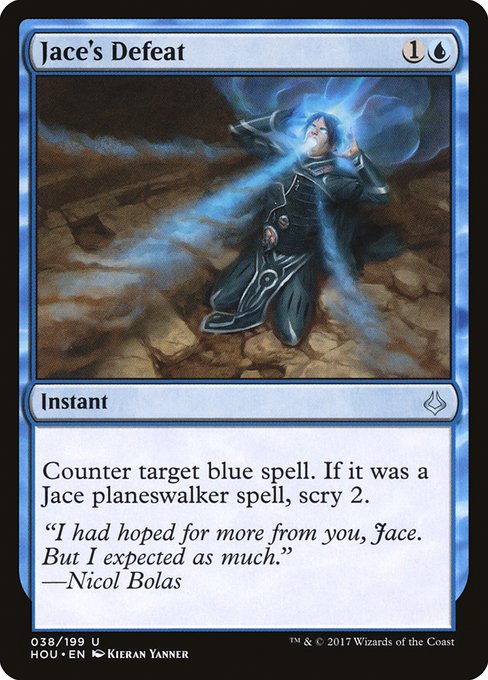 Jace's Defeat - Hour of Devastation