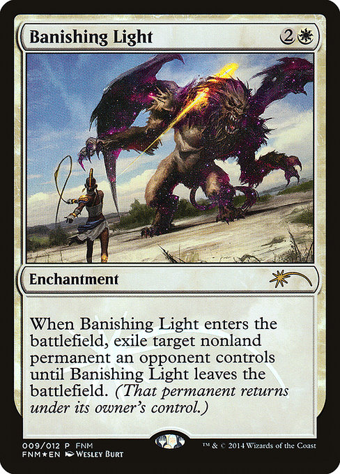 Banishing Light - Friday Night Magic 2014