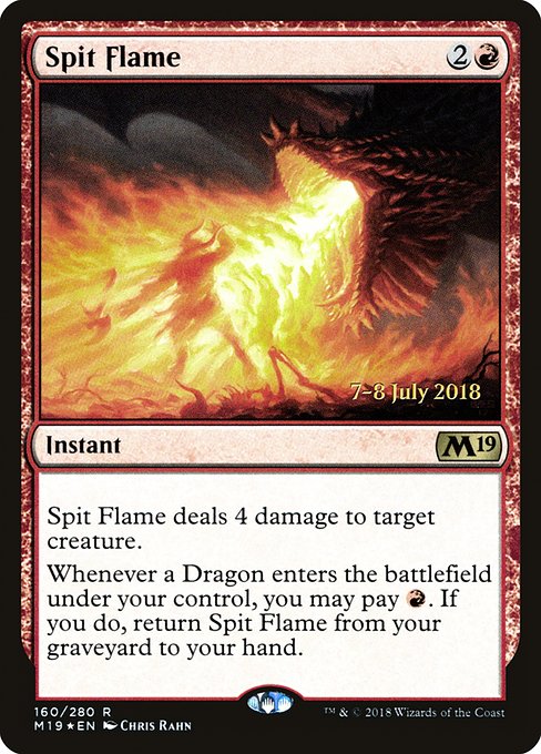 Spit Flame - Core Set 2019 Promos - Promo Foil