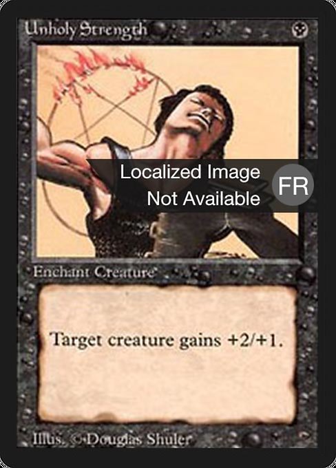 Force impie (Unholy Strength) - Foreign Black Border