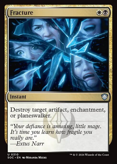 Fracture - Secrets of Strixhaven Commander