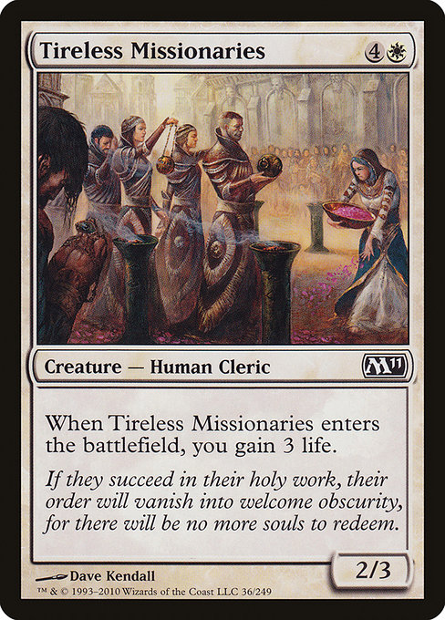 Tireless Missionaries - Magic 2011