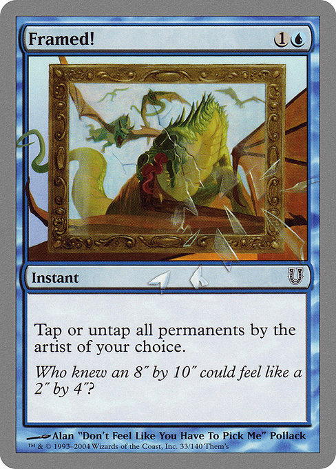 Framed! - Unhinged