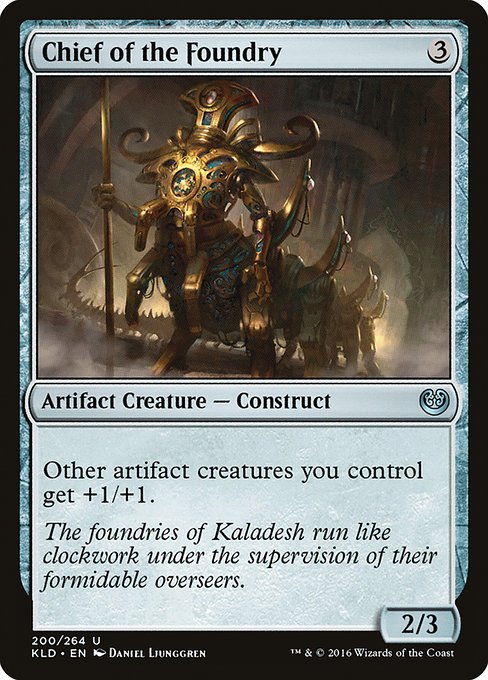 Chief of the Foundry - Kaladesh